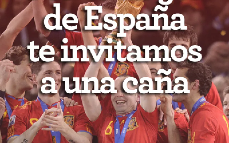 ¡¡Por cada gol de España te invitamos a una caña!! 